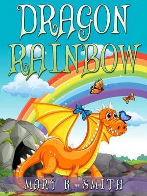 cover image of Dragon Rainbow